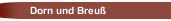 Dorn und Breu&szlig;
